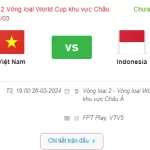 Việt Nam vs Indonesia (19h00 ngày 26/3)