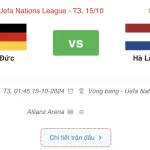 Nhận định Đức vs Hà Lan (01h45 ngày 15/10): Đổ bê tông vào ngôi đầu