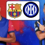 Barcelona vs Inter Milan: Cuộc đấu trí ở Camp Nou